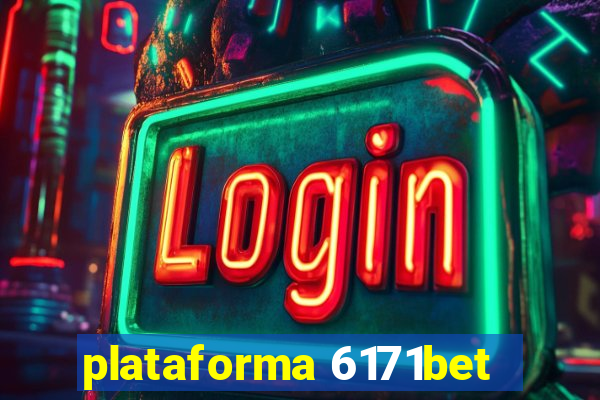 plataforma 6171bet